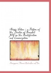 Heroic Virtue - A Portion of the Treatise of Benedict XIV on the Beatification and Canonization