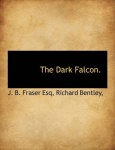 The Dark Falcon.