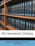Pet Moments [verse].