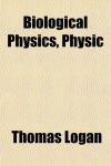 Biological Physics, Physic