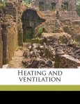 Heating and Ventilation