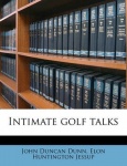 Intimate Golf Talks