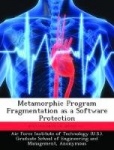 Metamorphic Program Fragmentation as a Software Protection