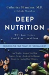 Deep Nutrition - Why Your Genes Need Traditional Food