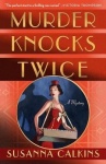 Murder Knocks Twice - A Mystery