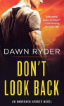 Don't Look Back - An Unbroken Heroes Novel