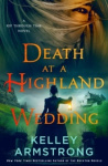 Death at a Highland Wedding - A Rip Through Time Novel