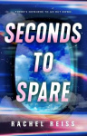 Seconds to Spare