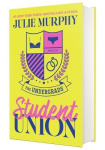 Student Union: The Undergrads Series, Book 1