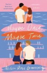 Maybe Once, Maybe Twice