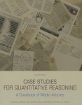 Case Studies for Quantitative Reasoning - A Casebook of Media Articles