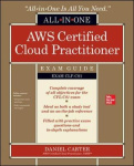 AWS Certified Cloud Practitioner All-in-One Exam Guide (Exam CLF-C01)