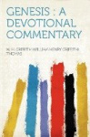 Genesis: A Devotional Commentary