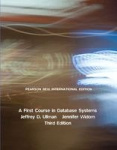 First Course in Database Systems, A - Pearson New International Edition