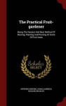 The Practical Fruit-gardener