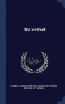 The ice Pilot