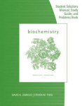 Study Guide with Student Solutions Manual and Problems Book for  Garrett/Grisham's Biochemistry, 6th