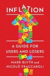 Inflation - A Guide for Users and Losers