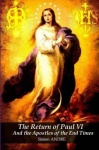 RETURN OF PAUL VI&THE APOSTL
