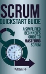 Scrum Quickstart Guide