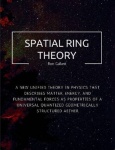 Spatial Ring Theory