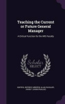 Teaching the Current or Future General Manager