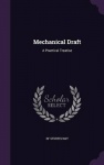 Mechanical Draft - A Practical Treatise