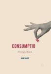 Consumption : A Sociological Analysis