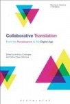 Collaborative Translation - From the Renaissance to the Digital Age
