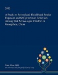 A Study on Second and Third Hand Smoke Exposure and Self-Protection Behaviors Among Sick School-Aged Children in Guangzhou, Chin