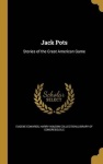 Jack Pots