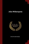 John Witherspoon