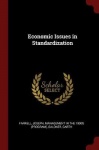 Economic Issues in Standardization