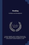Reading: Its Nature and Development