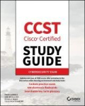 CCST Cisco Certified Support Technician Study Guide - Cybersecurity Exam