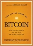 The Little Book of Bitcoin - What You Need to Know that Wall Street Has Already Figured Out