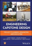 Engineering Capstone Design - Project Planning, Organizing, and Executing