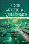 Edge Artificial Intelligence - Foundations, Techniques, and Applications