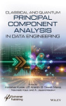 Classical and Quantum Principal Component Analysis in Data Engineering