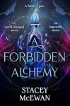 A Forbidden Alchemy - an exhilarating slow burn romantasy of first loves and betrayals