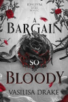 A Bargain So Bloody