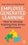 Employee-Generated Learning - How to develop training that drives performance