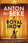 The Royal Show - A brand new series from the nation’s favourite entertainer, Anton Du Beke