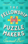 The Fellowship of Puzzlemakers - The instant Sunday Times bestseller that everyone’s talking about!