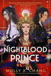 The Nightblood Prince - Mulan meets Helen of Troy with vampires in this No. 1 Sunday Times bestselling YA romantasy series perfe
