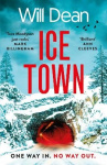 Ice Town - the gripping and explosive new thriller featuring Tuva Moodyson