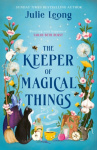 The Keeper of Magical Things - the cosy and uplifting fantasy romance, full of wholesome witchy vibes!