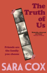 The Truth of Us - The unforgettable new novel from the host of the BBC Radio 2 Breakfast Show