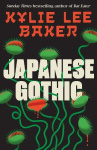 Japanese Gothic - The instant Sunday Times bestseller. An all-new haunted house Samurai horror from the bestselling author of Ba
