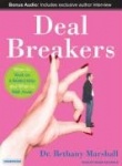 Deal Breakers - When to Work on a Relationship and When to Walk Away